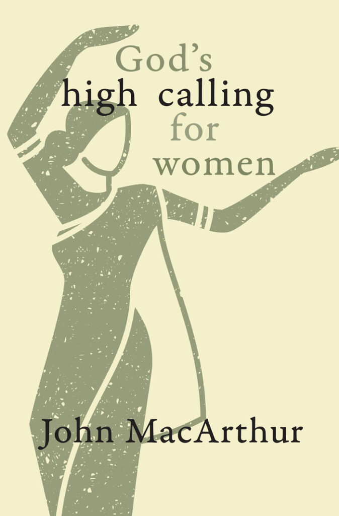 God's High Calling for Women