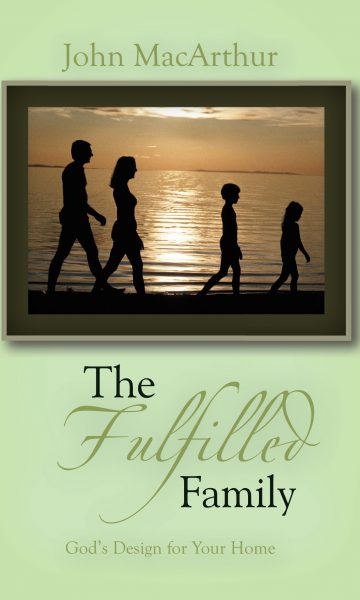 The Fulfilled Family