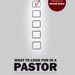 What to Look for in a Pastor