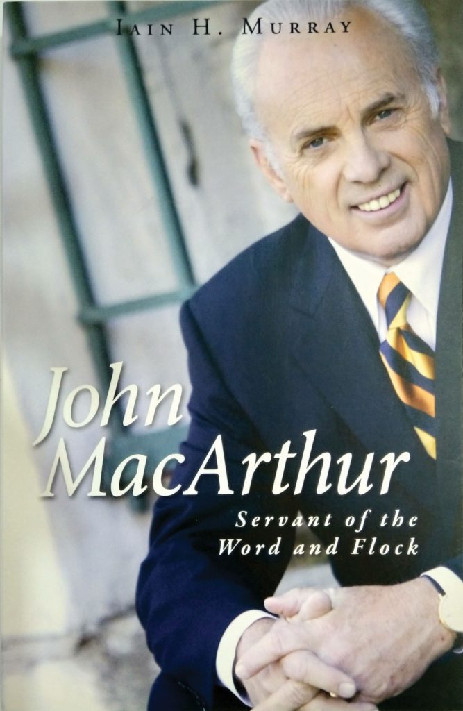 John MacArthur: Servant of the Word and Flock