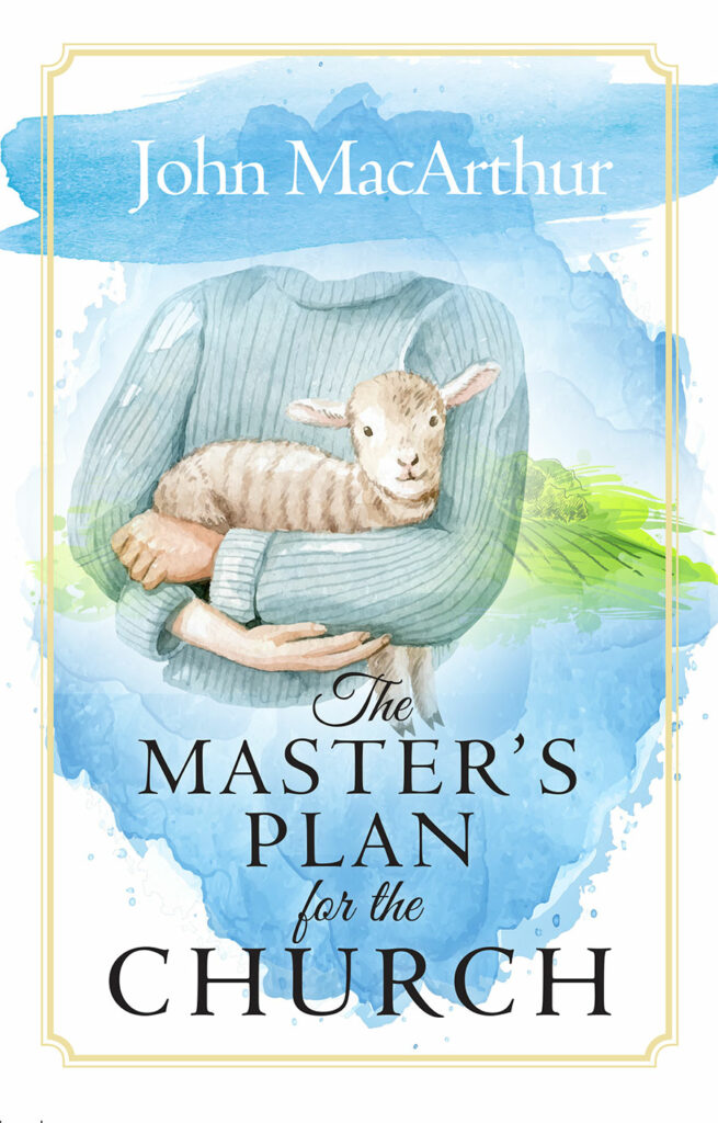 The Master's Plan for the Church