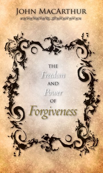 The Freedom and Power of Forgiveness