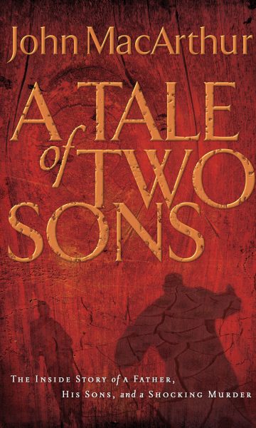 A Tale of Two Sons: The Prodigal Son