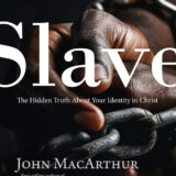 Slave: The Hidden Truth About Your Identity in Christ