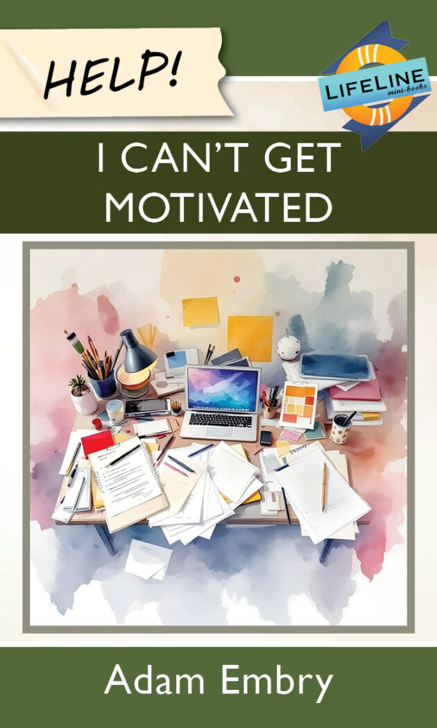 HELP! I Can’t Get Motivated (Booklet)