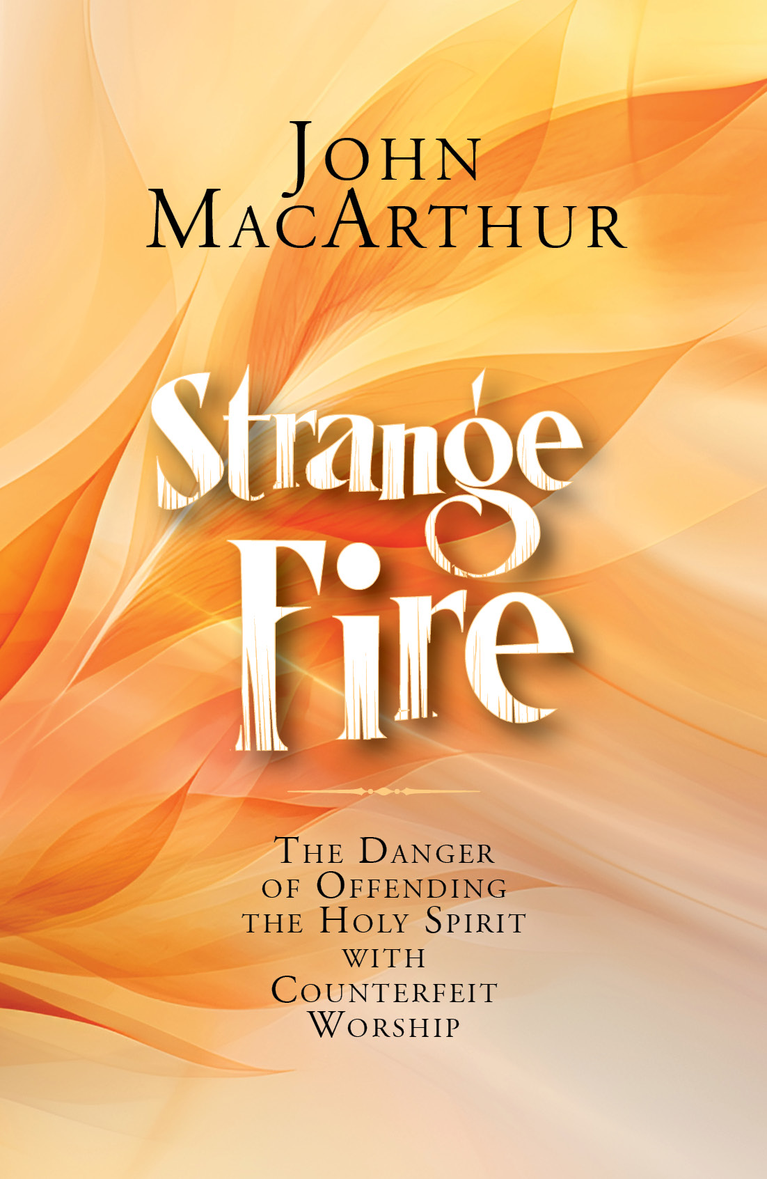 Strange Fire