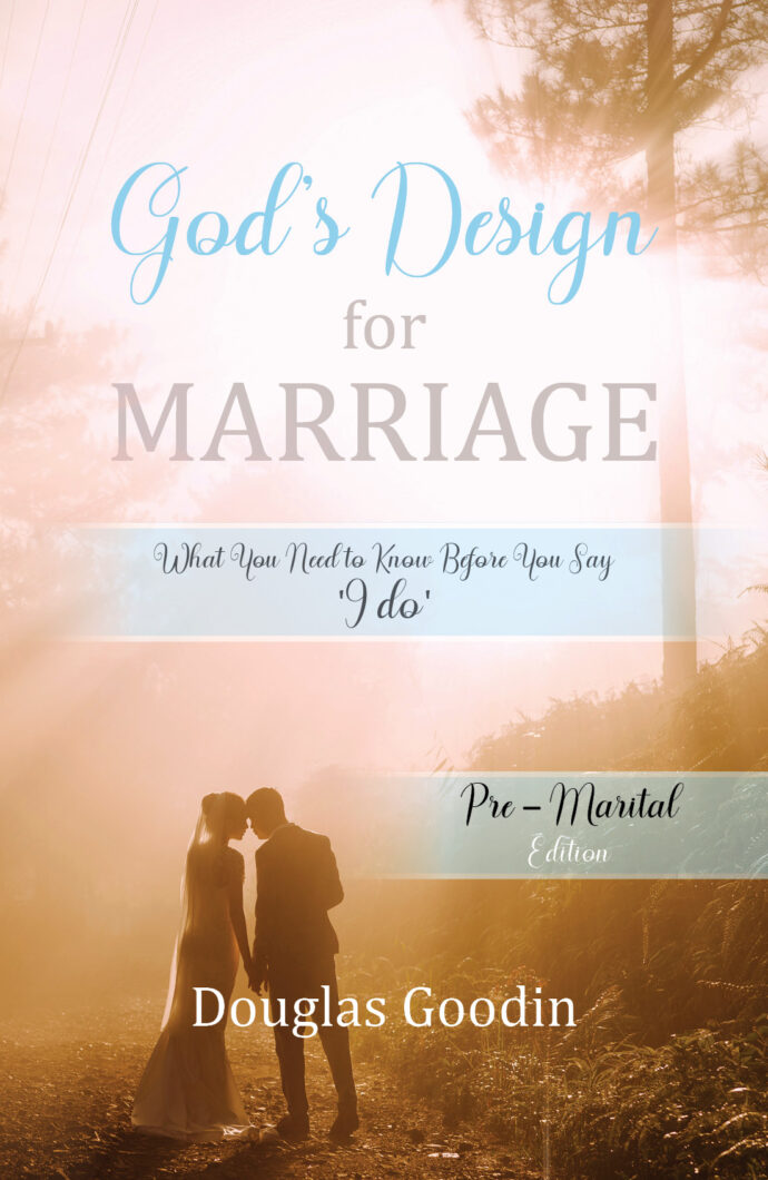 God's Design for Marriage: Premarital Edition