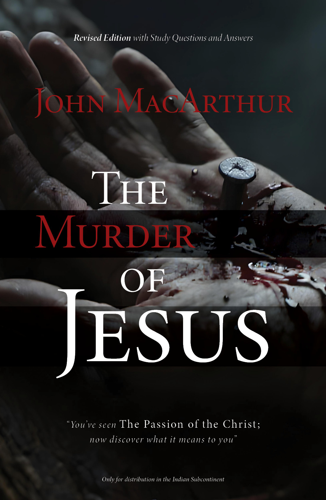 The Murder of Jesus: Revised with Study Questions and Answers