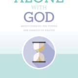 Alone With God