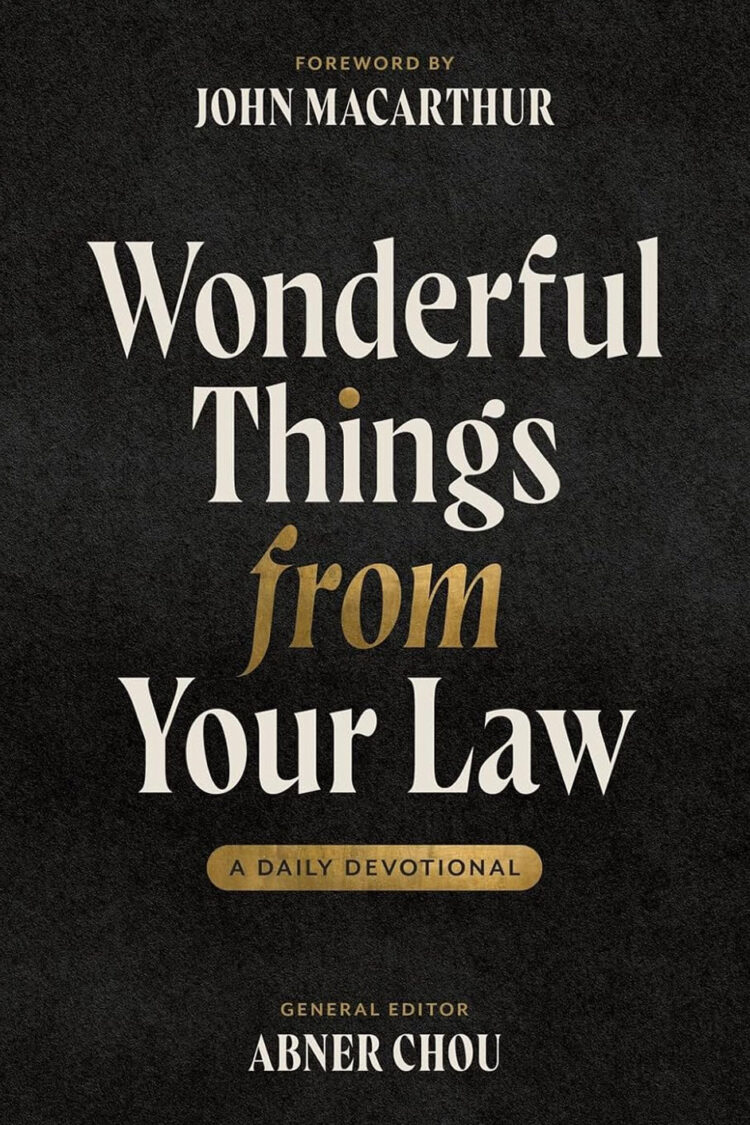 Wonderful Things From Your Law - A Daily Devotional