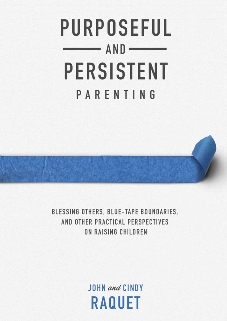 Purposeful and Persistent Parenting