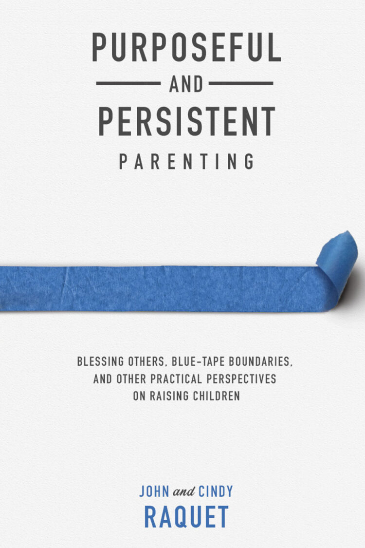 Purposeful and Persistent Parenting